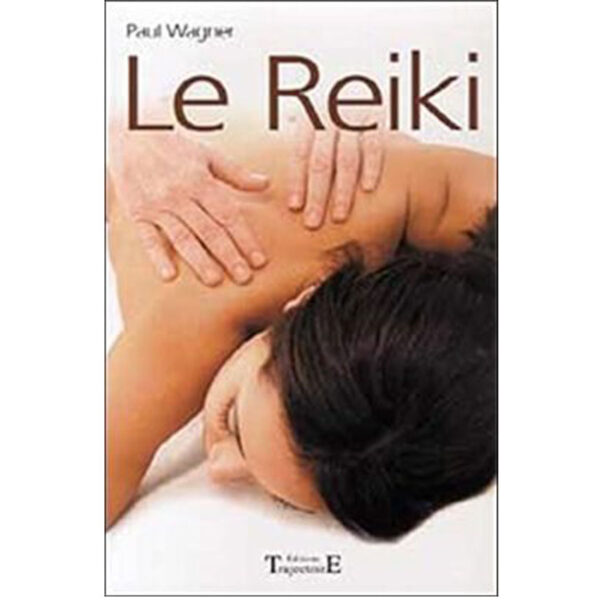 Reiki : le sentier qui mène a la guérison