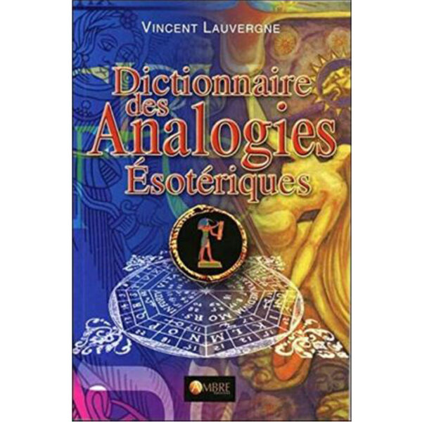 Dictionnaire des Analogies Esotériques