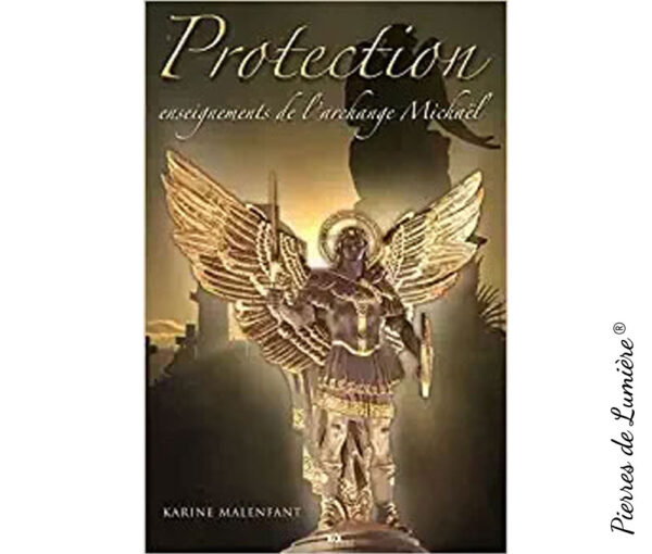 Protection, enseignement de l'archange Michaël