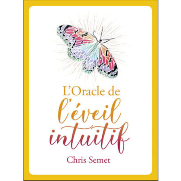 L’Oracle de l’éveil intuitif - Pierres de Lumière