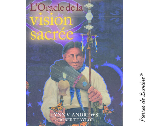 L'Oracle de la vision sacrée - Pierres de Lumière