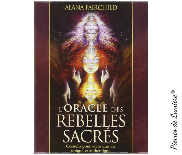 Oracle des rebelles sacrés , Lumière, tarots, lithothérapie, bien-être, ésotérisme, oracles, livres, librairie, pendules, pierres roulées