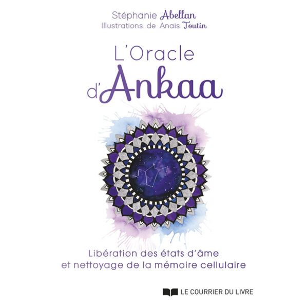 L’Oracle d’Ankaa , Pierres de Lumière, tarots, lithothérapie, bien-être, ésotérisme, oracles, livres, librairie, pendules, pierres roulées