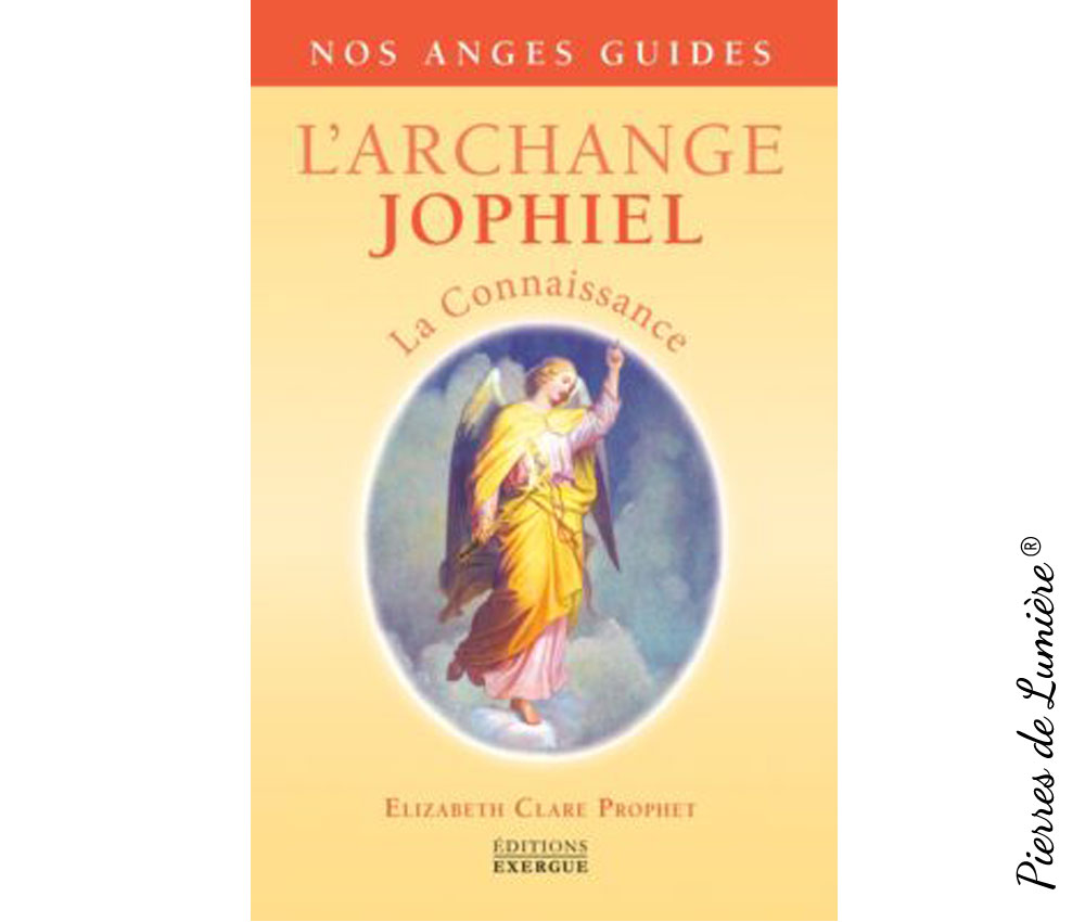 L'Archange Jophiel - La Connaissance