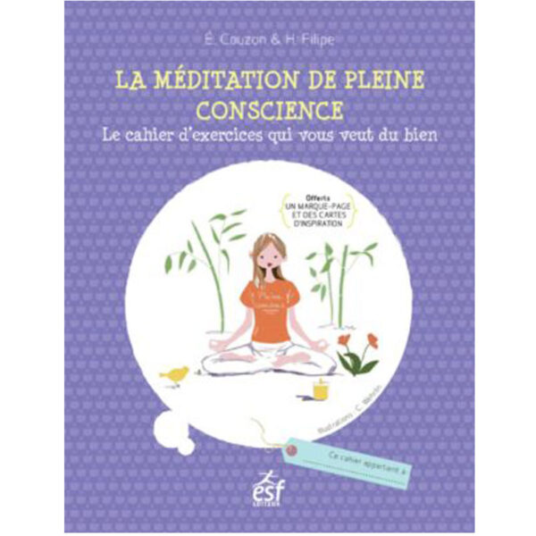 La méditation de pleine conscience