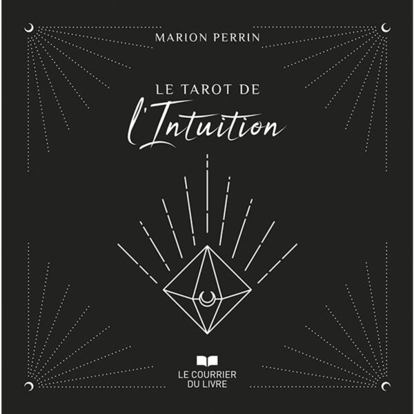Le Tarot de l'intuition - Pierres de Lumière