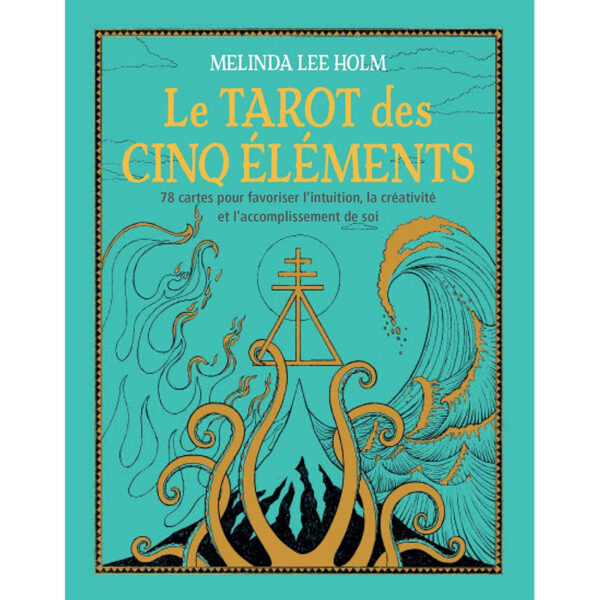 Le Tarot des cinq éléments - Pierres de Lumière