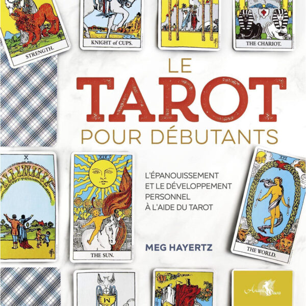 Le Tarot pour débutants - Pierres de Lumière