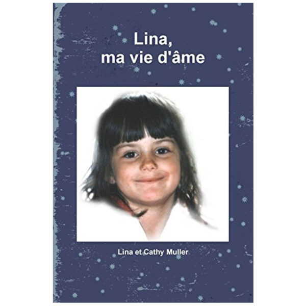 Lina, ma vie d'âme - Pierres de Lumière