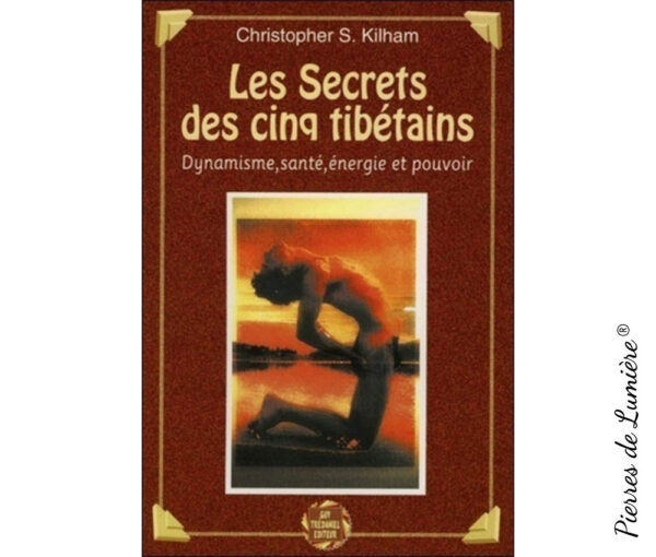 Les Secrets des cinq tibétains Pierres de Lumière, tarots, lithothérapie, bien-être, ésotérisme, oracles, livres, librairie, pendules, pierres roulées