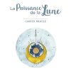 La puissance de la lune