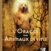 L'oracle des animaux divins