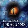 La sagesse des dragons , Lumière, tarots, lithothérapie, bien-être, ésotérisme, oracles, livres, librairie, pendules, pierres roulées