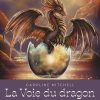 La voie du dragon