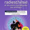 Comment pratiquer la radiesthésie