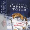 Le Tarot de l'animal totem , Lumière, tarots, lithothérapie, bien-être, ésotérisme, oracles, livres, librairie, pendules, pierres roulées