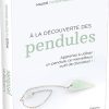 À la découverte des pendules