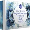 La petite boîte pour devenir sage et heureux comme un chat