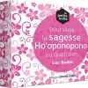 Pour vivre la sagesse Ho’oponopono au quotidien