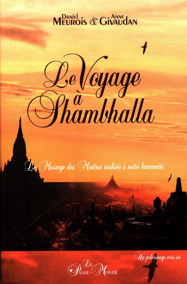 Le Voyage à Shambhalla