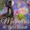 Murmures de guérison