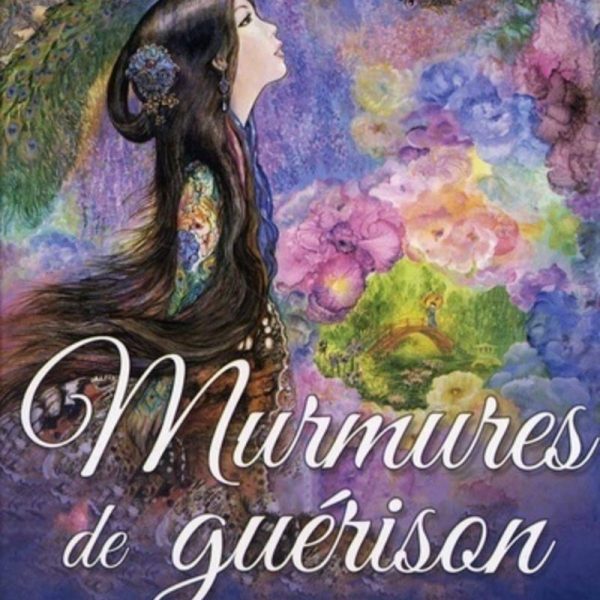 Murmures de guérison