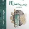 Mission de vie , Pierres de Lumière, tarots, lithothérapie, bien-être, ésotérisme, oracles, livres, librairie, pendules, pierres roulées