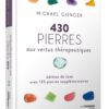 430 pierres aux vertus thérapeutiques ,Pierres de Lumière, tarots, lithothérapie, bien-être, ésotérisme, oracles, livres, librairie, pendules, pierres roulées