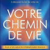 Votre chemin de vie