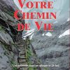 Votre chemin de vie