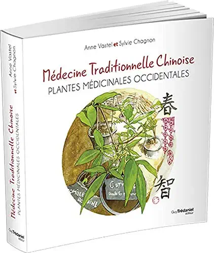 Médecine traditionnelle chinoise - Plantes médicinales occidentales