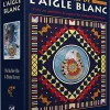 L'oracle de l'aigle blanc