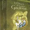 L'oracle de la sagesse Gauloise