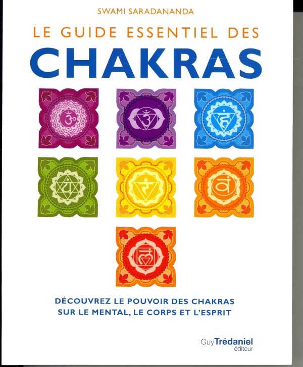 Le guide essentiel des chakras