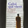 Celui qui vient