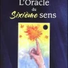 L'oracle du sixième sens