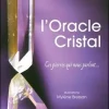 L’oracle cristal