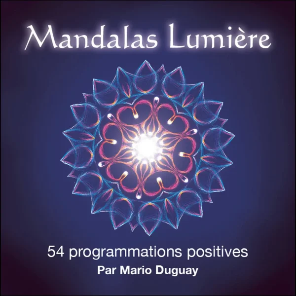 Mandalas Lumière - 54 programmations positives