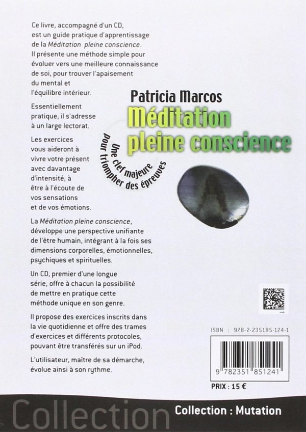Méditation pleine conscience (livre + CD)