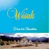 Wésak - L'heure de la Réconciliation