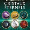 L'oracle des cristaux éternels