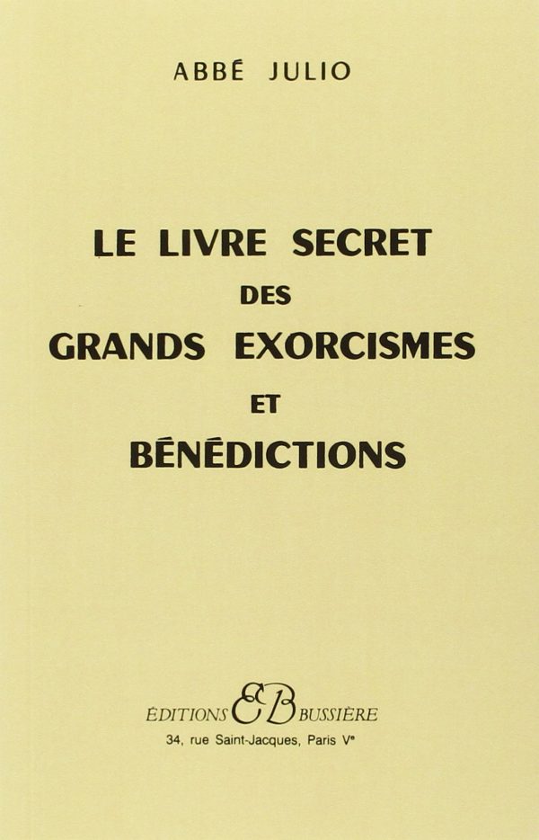 Le Livre secret des grands exorcismes