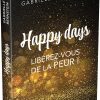 Happy Days - Libérez-vous de la peur !