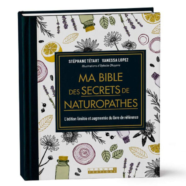 Ma bible des secrets de naturopathes - Pierres de Lumière