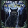 L'Oracle des familiers des sorcières , Pierres de Lumière, tarots, lithothérapie, bien-être, ésotérisme, oracles, livres, librairie, pendules, pierres roulées