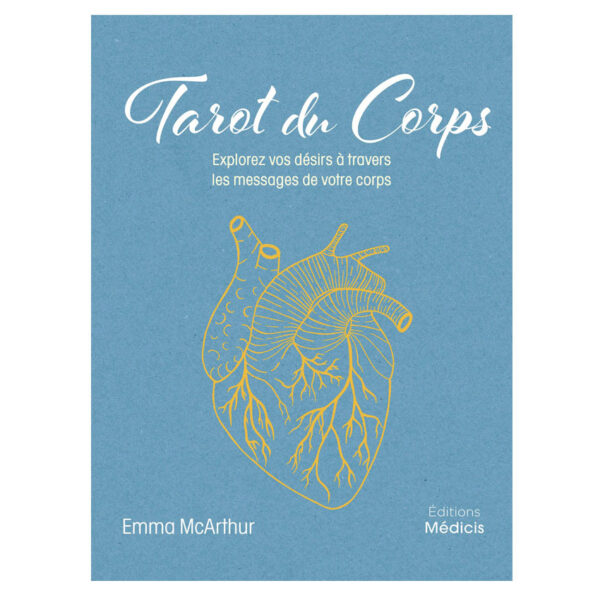 Tarot du corps - Explorez vos désirs à travers les messages de votre corps , Pierres de Lumière, tarots, lithothérapie, bien-être, ésotérisme, oracles, livres, librairie, pendules, pierres roulées
