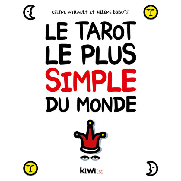 Le Tarot le plus simple du monde