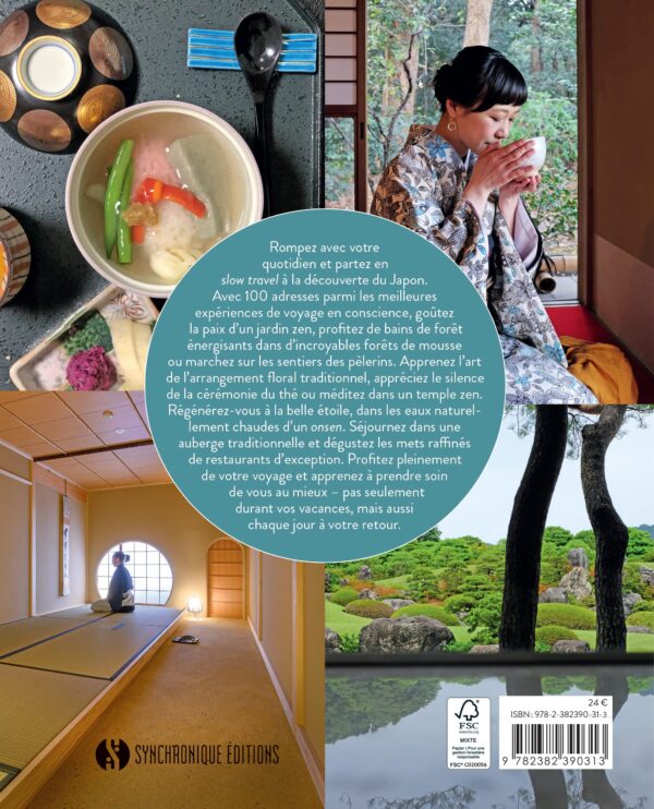Japon - Un Voyage en conscience : Jardin zen, bain de forêts, cérémonie du thé, temples, onsen, artisanat, gastronomie, méditation - Pierres de Lumière