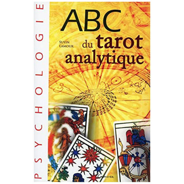 ABC du tarot analytique - Pierres de Lumière