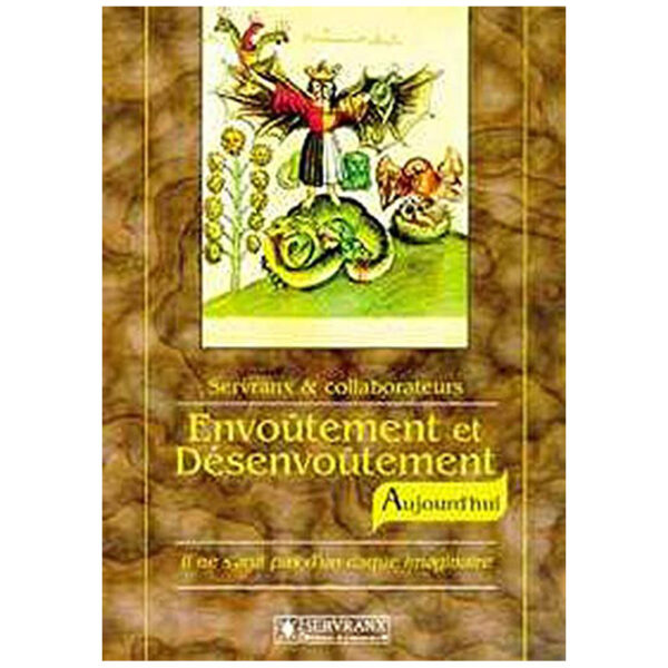 Envoûtement et désenvoûtement : Il ne s'agit pas d'un risque imaginaire -